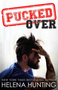 Hunting Helena — Pucked Over (Pucked #3)