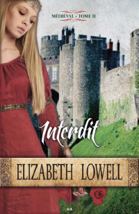 Lowell Elizabeth — Interdit