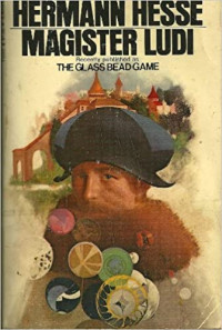 Hesse Herman — Magister Ludi (The Glass Bead Game)