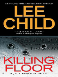 Lee Child — Killing Floor
