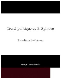 Spinoza Baruch — Traité politique