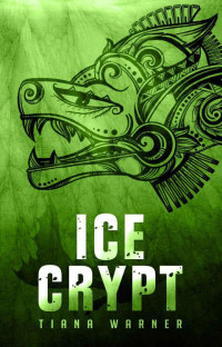 Warner Tiana — Ice Crypt