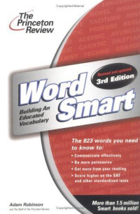 Adam Robinson, The Review Princeton — Word Smart: Building an Educated Vocabulary