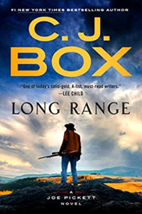 C. J. Box — Long Range ( Joe Pickett #20 )