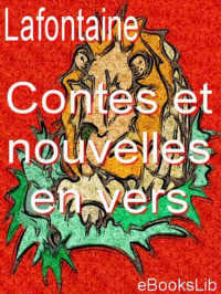 La Fontaine — Contes et nouvelles en vers
