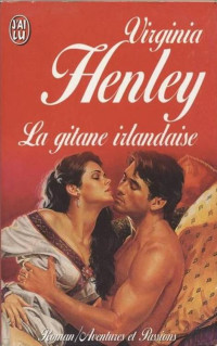 Henley Virginia — La gitane irlandaise