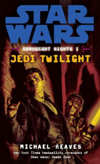 Reaves Michael — Jedi Twilight