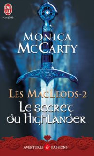McCarty Monica — Le Secret du highlander