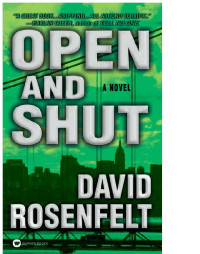 David Rosenfelt — Open and Shut