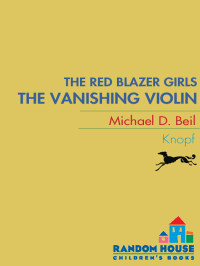 Beil, Michael D — The Vanishing Violin