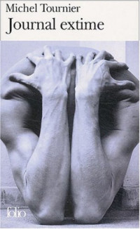 Michel Tournier — Journal Extime