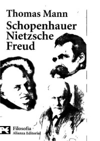 Mann Thomas — Schopenhauer, nietzsche, freud