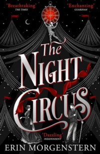 Erin Morgenstern — El circo de la noche