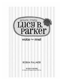 Palmer Robin — Vote for Me!