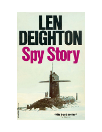 Deighton Len — Spy Story