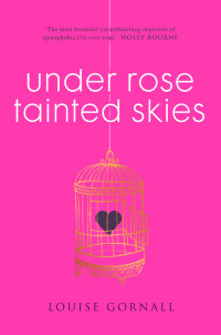 Gornall Louise — Under Rose-Tainted Skies