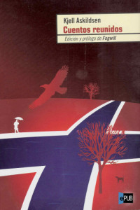 Kjell Askildsen — Cuentos reunidos