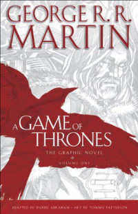 Martin George R R; Abraham Daniel — A Game of Thrones