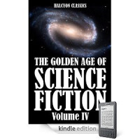 Various — The Golden Age of Science Fiction Volume IV