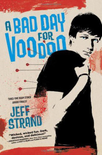 Strand Jeff — A Bad Day for Voodoo