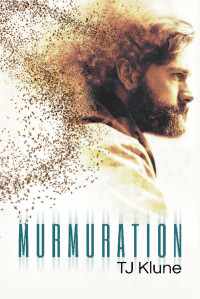 Klune TJ — Murmuration: NULL