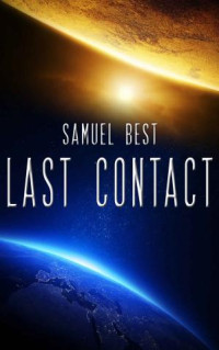 Samuel Best — Last Contact