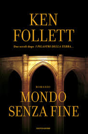 Follett Ken — Mondo senza fine