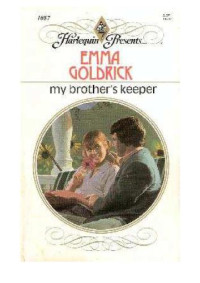 Goldrick Emma — My Brother's Keeper