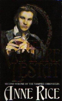 Rice Anne — The Vampire Lestat