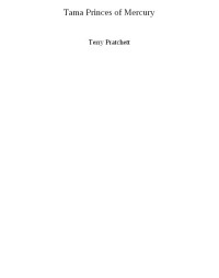Pratchett Terry — Tama Princes of Mercury