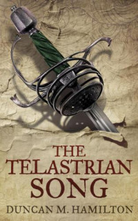 Hamilton, Duncan M — The Telastrian Song