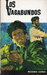Gorki Máximo — Los Vagabundos