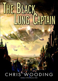 Wooding Chris — The Black Lung Captain