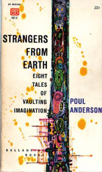 Poul Anderson — Strangers from Earth (Short Story Collection)