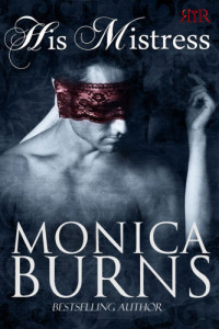 Burns Monica — His Mistress (Self-made men book #1)