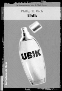 Philip, Dick K — Ubik
