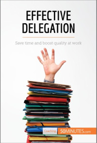 50Minutes — Effective Delegation