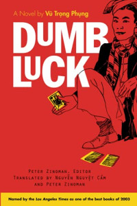 Vũ Trọng Phụng — Dumb Luck: A Novel
