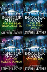 Leather Stephen — Four Inspector Zhang Short Stories (Short Story Collection)