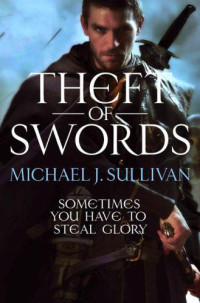 Sullivan, Michael J — Theft of Swords (The Crown Conspiracy; Avempartha)