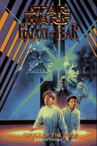 Whitman John — Ghost of the Jedi