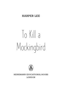 Harper Lee — To Kill a Mockingbird