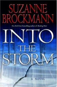 Brockmann Suzanne — Into The Storm