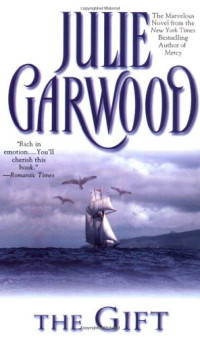 Garwood Julie — The Gift