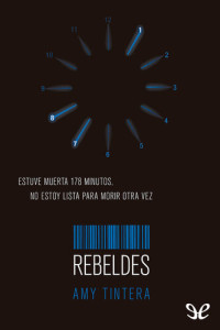 Amy Tintera — Rebeldes