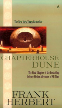 Frank Herbert — Chapterhouse: Dune