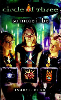 Isobel Bird — So Mote it Be