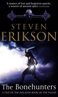 Erikson Steven — The Bonehunters