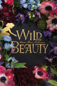 McLemore, Anna-Marie — Wild Beauty