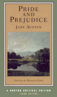 Austen Jane — Pride and Prejudice, Norton Critical Ed, 3e